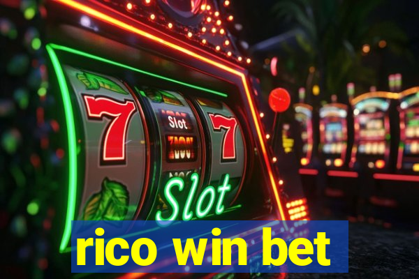 rico win bet